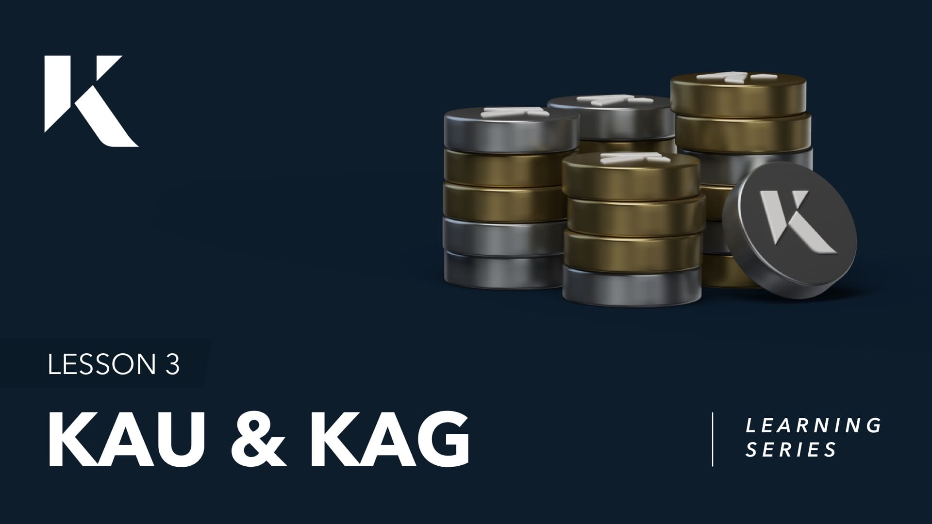 Kinesis Money KAU KAG learn earn